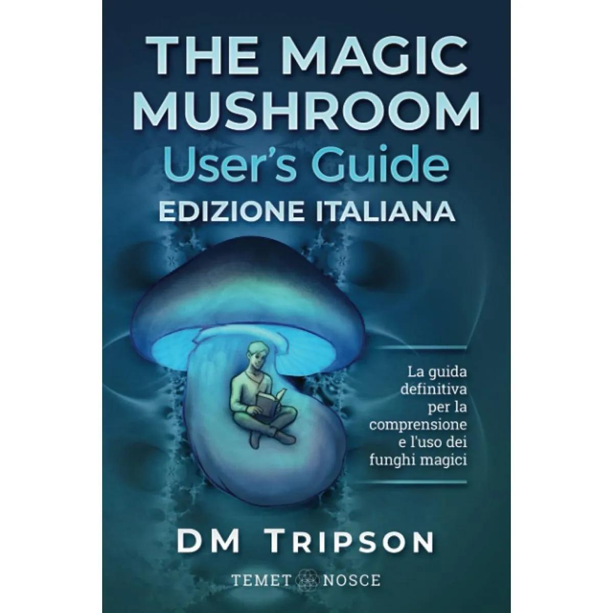 Guida ai funghi magici